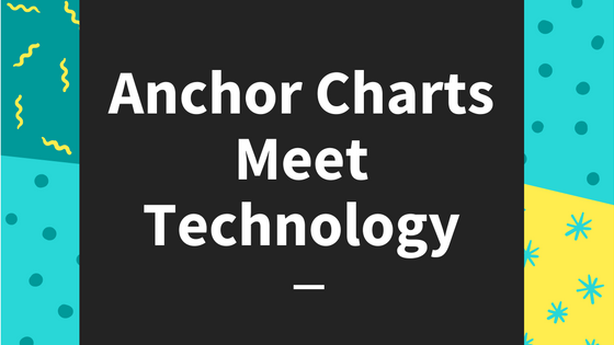 Technology Anchor Charts